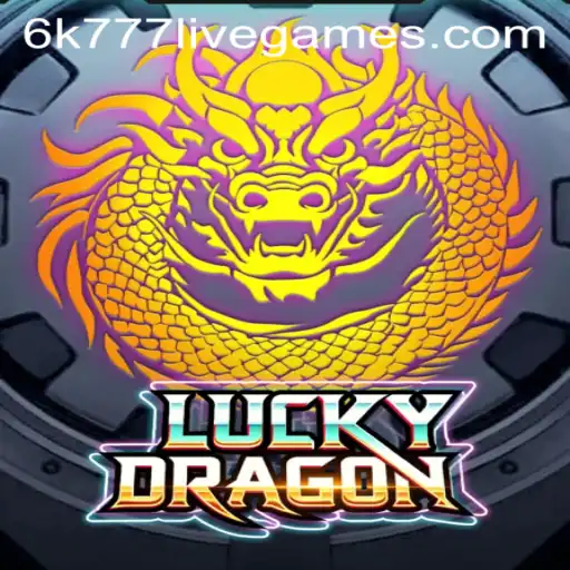 Exploring the Exciting World of LuckyDragon 6k777